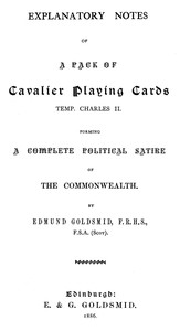 Cover of Explanatory Notes of a Pack of Cavalier Playing Cards, Temp. Charles II. Forming a Complete Political Satire of the Commonwealth — Background and Themes