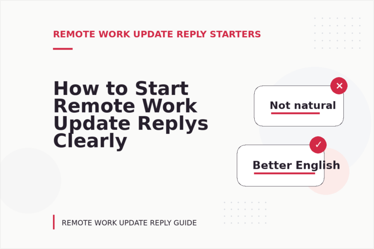 How to Start Remote Work Update Replys Clearly How to Start Remote Work Update Replys Clearly