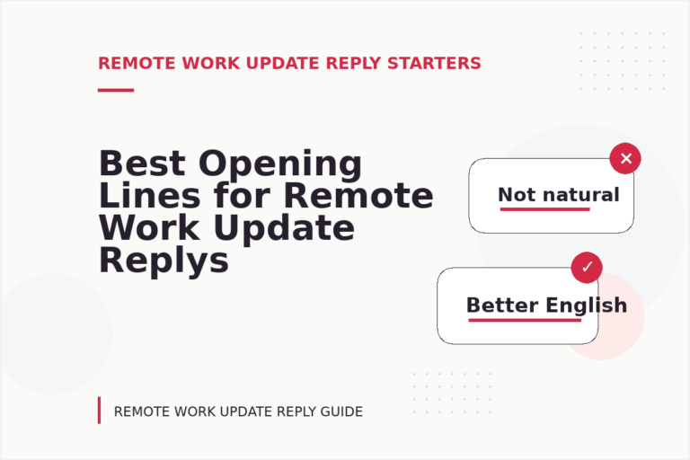 Best Opening Lines for Remote Work Update Replys Best Opening Lines for Remote Work Update Replys