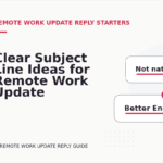 Clear Subject Line Ideas for Remote Work Update Replys