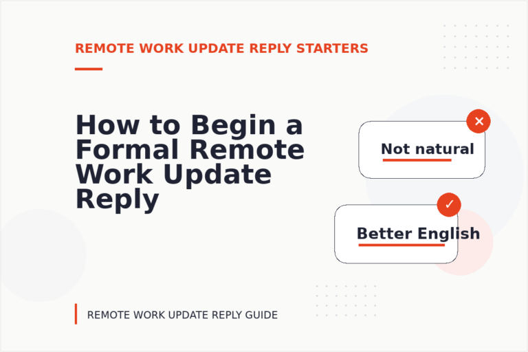 How to Begin a Formal Remote Work Update Reply