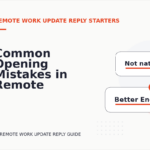 Common Opening Mistakes in Remote Work Update Replys