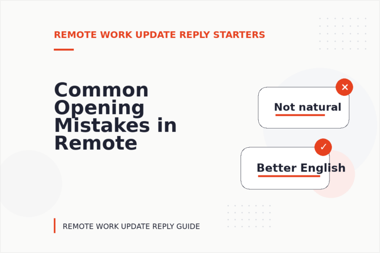 Common Opening Mistakes in Remote Work Update Replys Common Opening Mistakes in Remote Work Update Replys