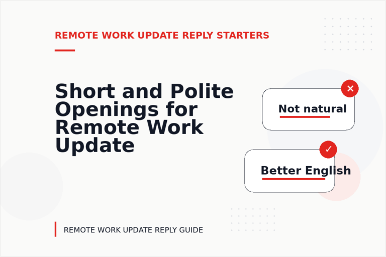 Short and Polite Openings for Remote Work Update Reply English Short and Polite Openings for Remote Work Update Reply English