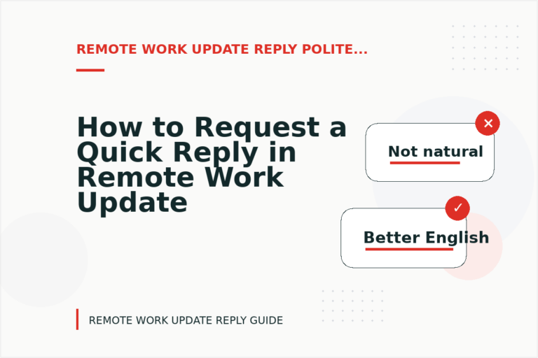 How to Request a Quick Reply in Remote Work Update Reply English How to Request a Quick Reply in Remote Work Update Reply English