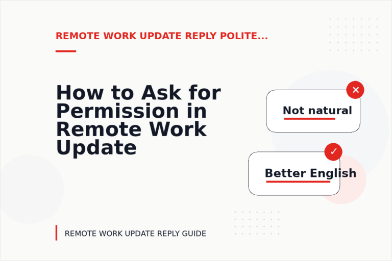 How to Ask for Permission in Remote Work Update Reply English How to Ask for Permission in Remote Work Update Reply English