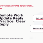 Remote Work Update Reply Practice: Clear Reply Patterns
