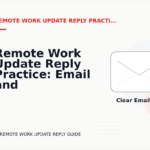 Remote Work Update Reply Practice: Email and Message Examples