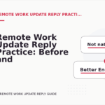 Remote Work Update Reply Practice: Before and After Corrections
